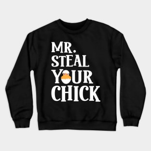 Mr Steal Your Chick Easter Chicken Boys Egg Hunting Crewneck Sweatshirt